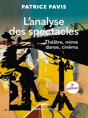 cover image of L'analyse des spectacles--3e éd.